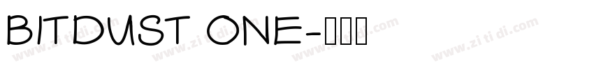 BITDUST ONE字体转换